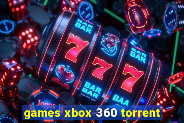 games xbox 360 torrent